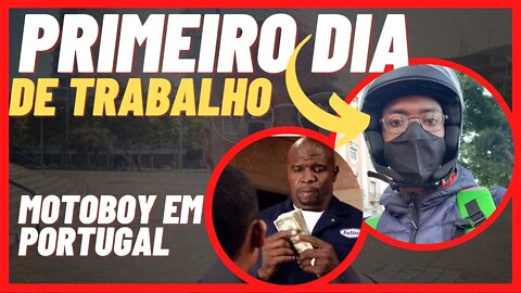 PRIMEIRO DIA DE TRABALHO EM PORTUGAL | motoboy em Portugal 🇵🇹