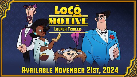 Loco Motive | Release Date Trailer