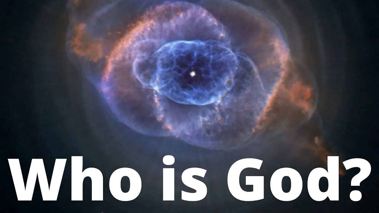 Who is God?