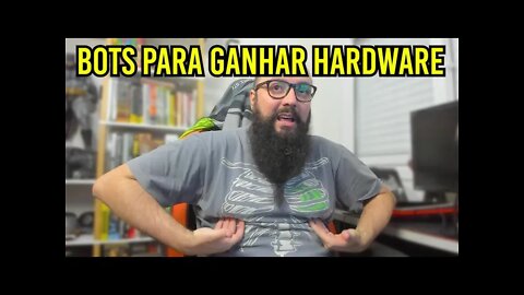 Canais Usando Bot Para Ganhar Hardware !