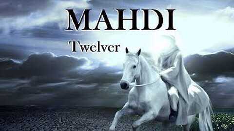 MAHDI - Twelver Imames - Cap 01