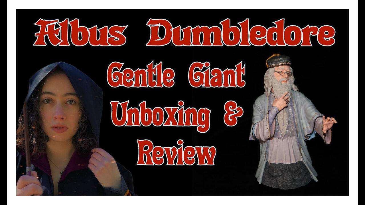 Unboxing & Reviewing Harry Potter Gentle Giant Albus Dumbledore: Sir Michael Gambon Edition