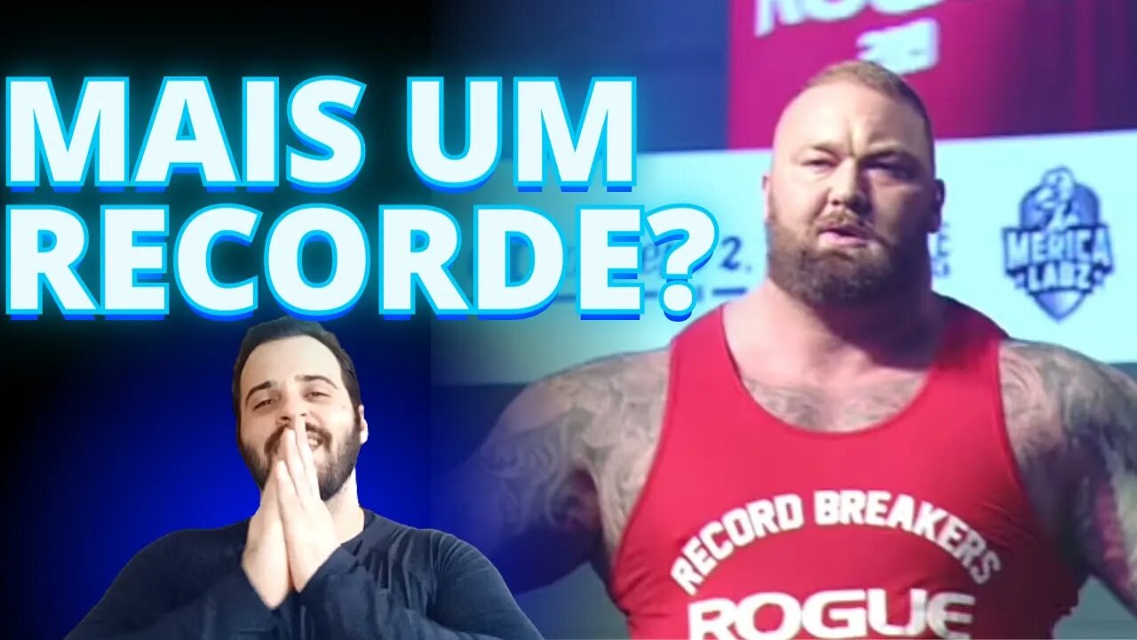 HAFTHOR BJORNSSON tentará um NOVO RECORDE MUNDIAL no ROGUE INVITATIONAL 2022