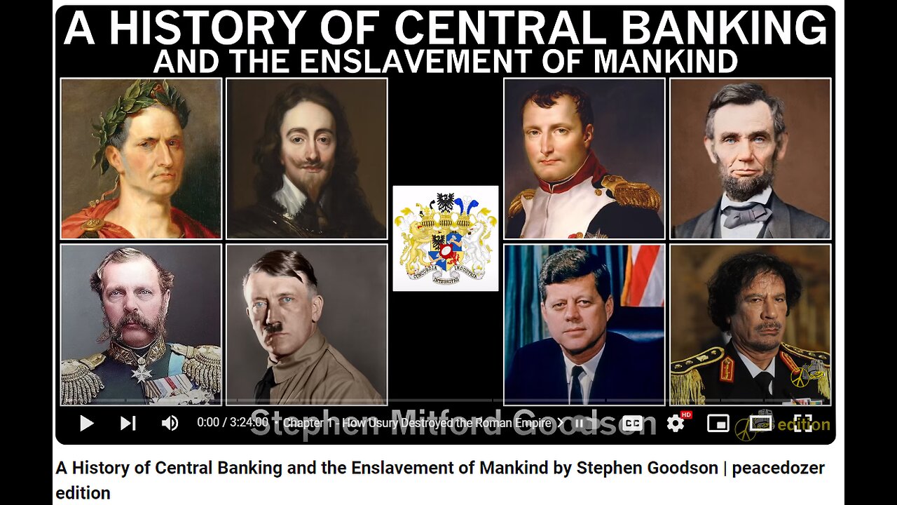 A History of Central Banking and the Enslavement of Mankind by Stephen Goodson | peacedozer edition