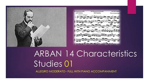 ARBAN 14 Characteristics Studies [01 - Allegro Moderato] - (Full with Piano accompaniment)