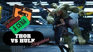 REWINDING THE SCENE - THOR VS HULK Avengers (2012)