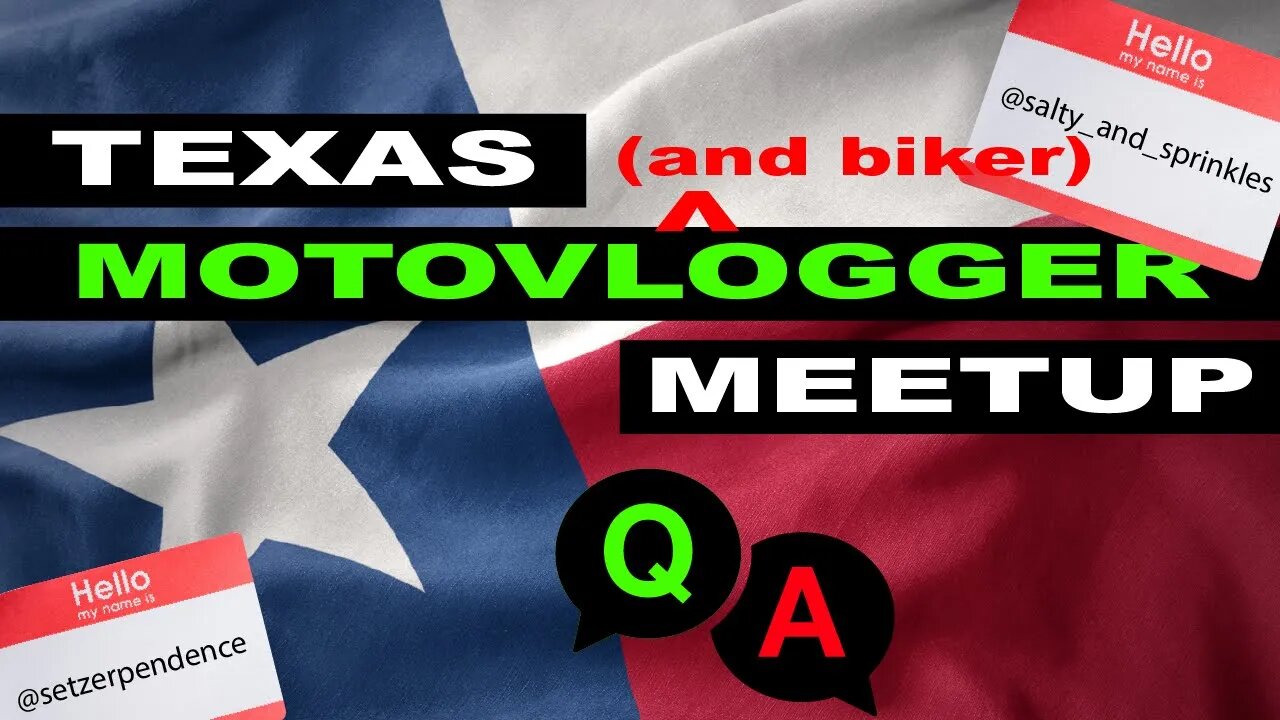 Texas Motovlogger Meetup Q&A [ lets figure out the deets]