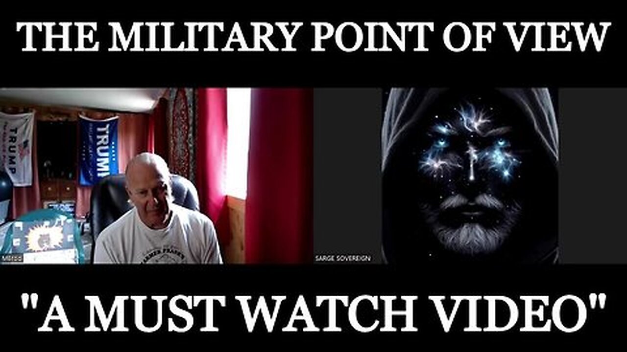 'A MUST WATCH VIDEO' - The Military Point Of View With Martin Brodel & Sagre.