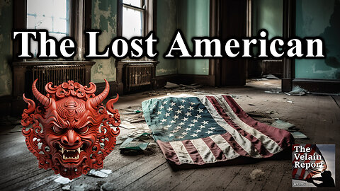 The Lost American