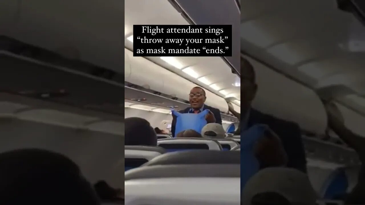 Flight ✈️ attendant sings "throw away your mask"
