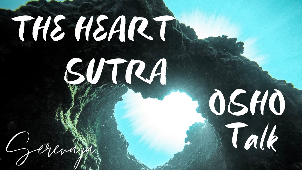 OSHO Tail - The Heart Sutra - The Ego Does Not Exist in You! - 4