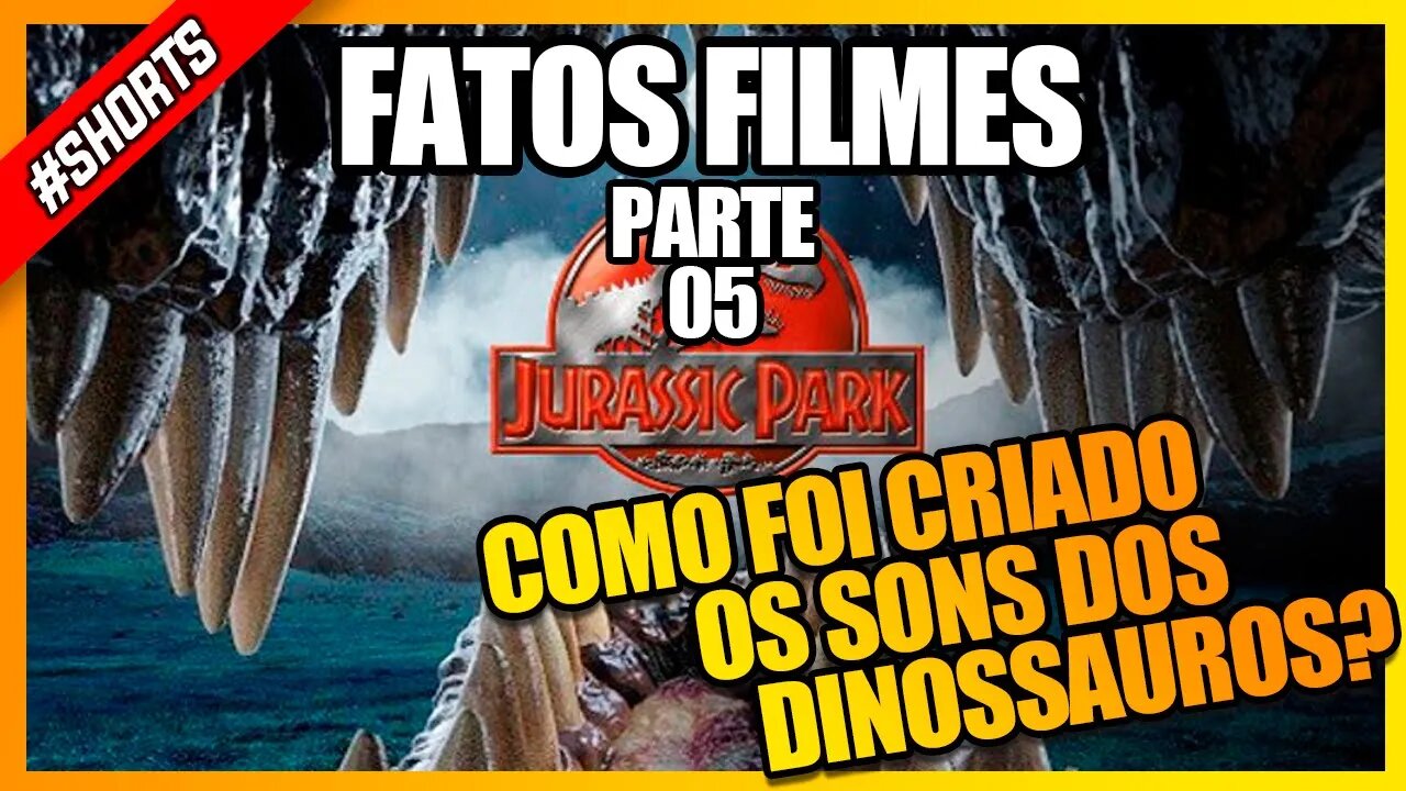 Você sabe como foi criado os sons dos dinossauros em Jurassic park? #shorts #historia #culturapop