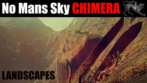 No Mans Sky I CHIMERA I Landscapes