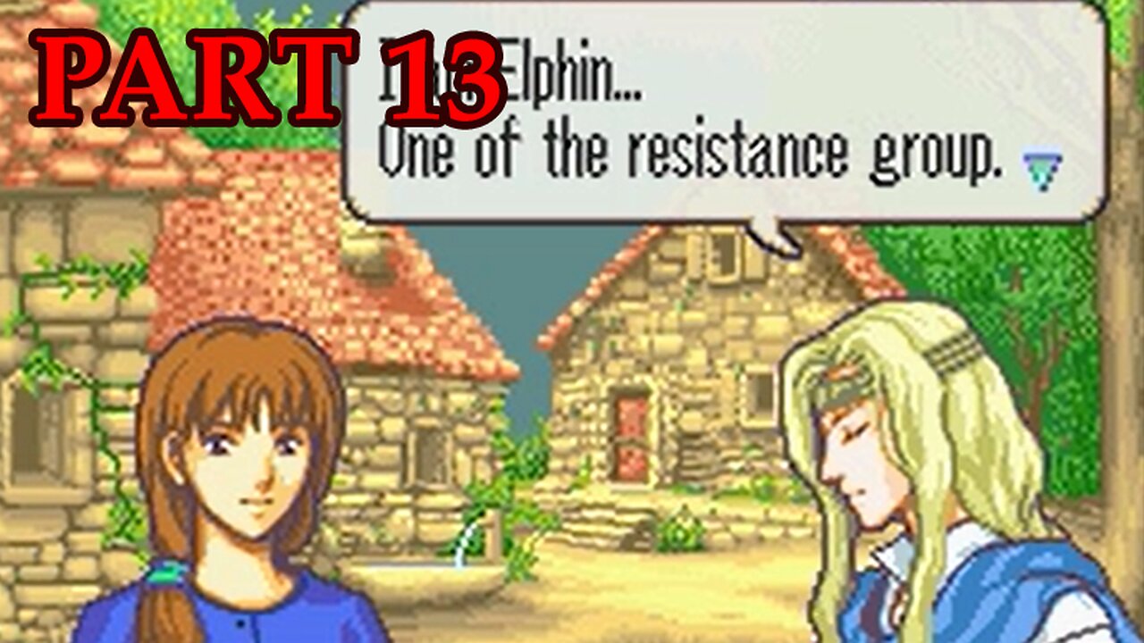 Let's Play - Fire Emblem: Sword of Seals part 13