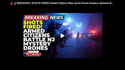 🚨🚨BREAKING- SHOTS FIRED! Armed Citizens Rise Up As Drone Invasion Spreads Beyond Military Airspace