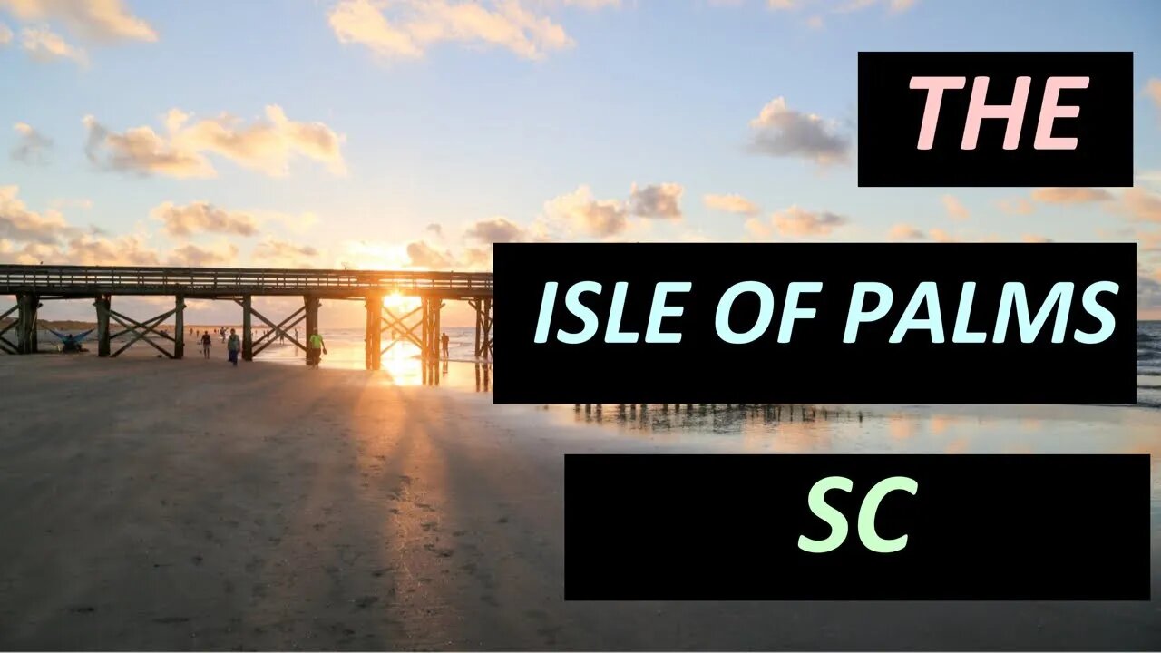 South Carolina BEACHES and TOURISM: A Visit to The BEAUTIFUL Isle of Palms and THE WINDJAMMER