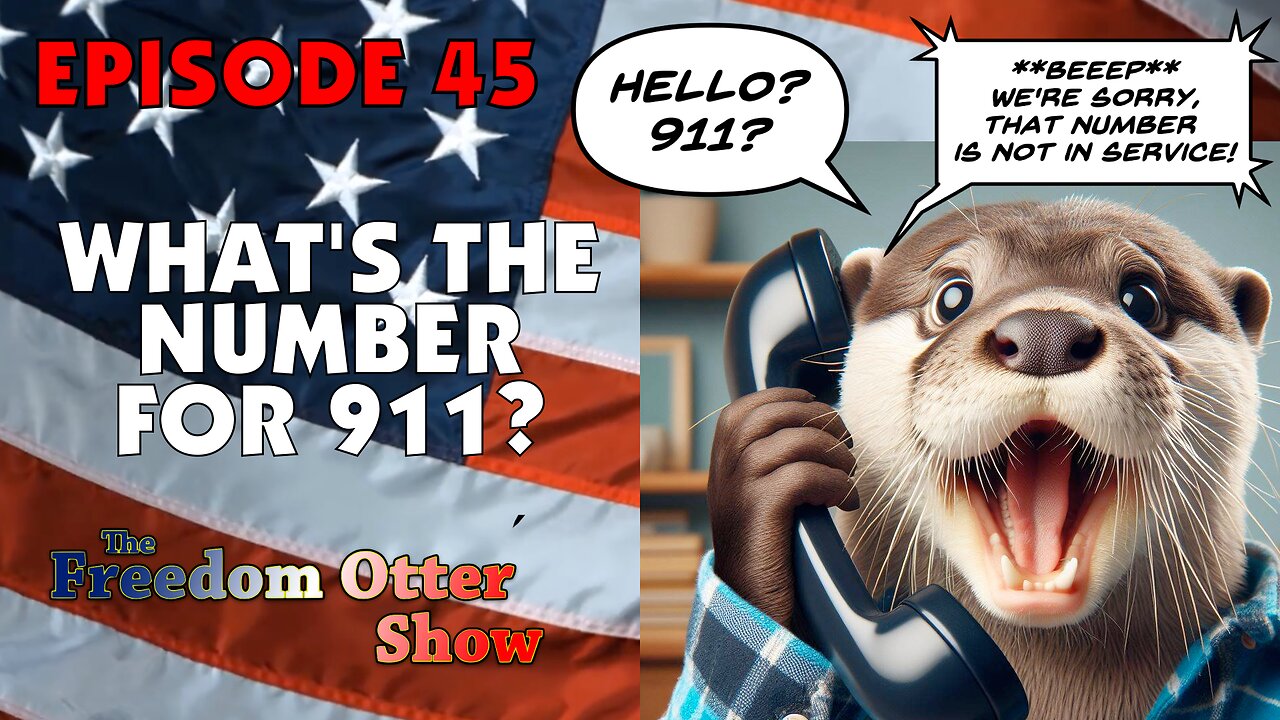 Episode 45 : What's the Number for 911?