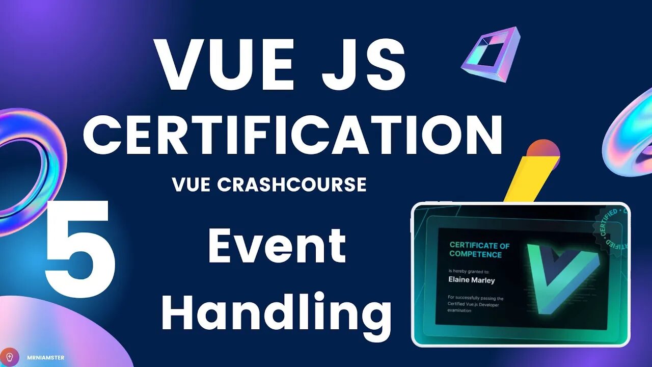 VueJS Developer Certification | Crash #Course #5 – Event Handling