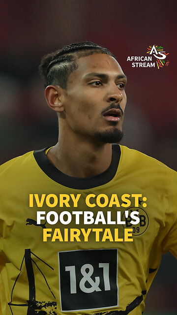IVORY COAST: FOOTBALL'S FAIRYTALE