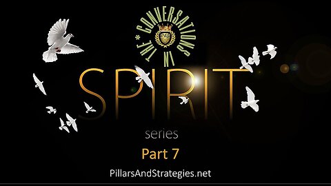 Conversations in the Spirit | Revelatory Realm (Podcast #7)