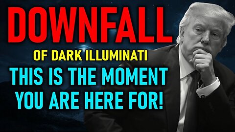 IN THE DAYS AHEAD... - DOWNFALL OF THE DARK FORCES (DEEP STATE)