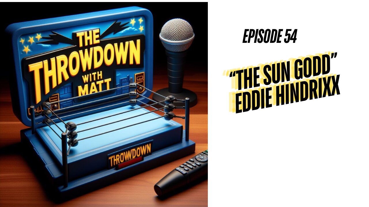 The Throwdown With Matt: Episode 54: "The Sun Godd" Eddie Hindrixx