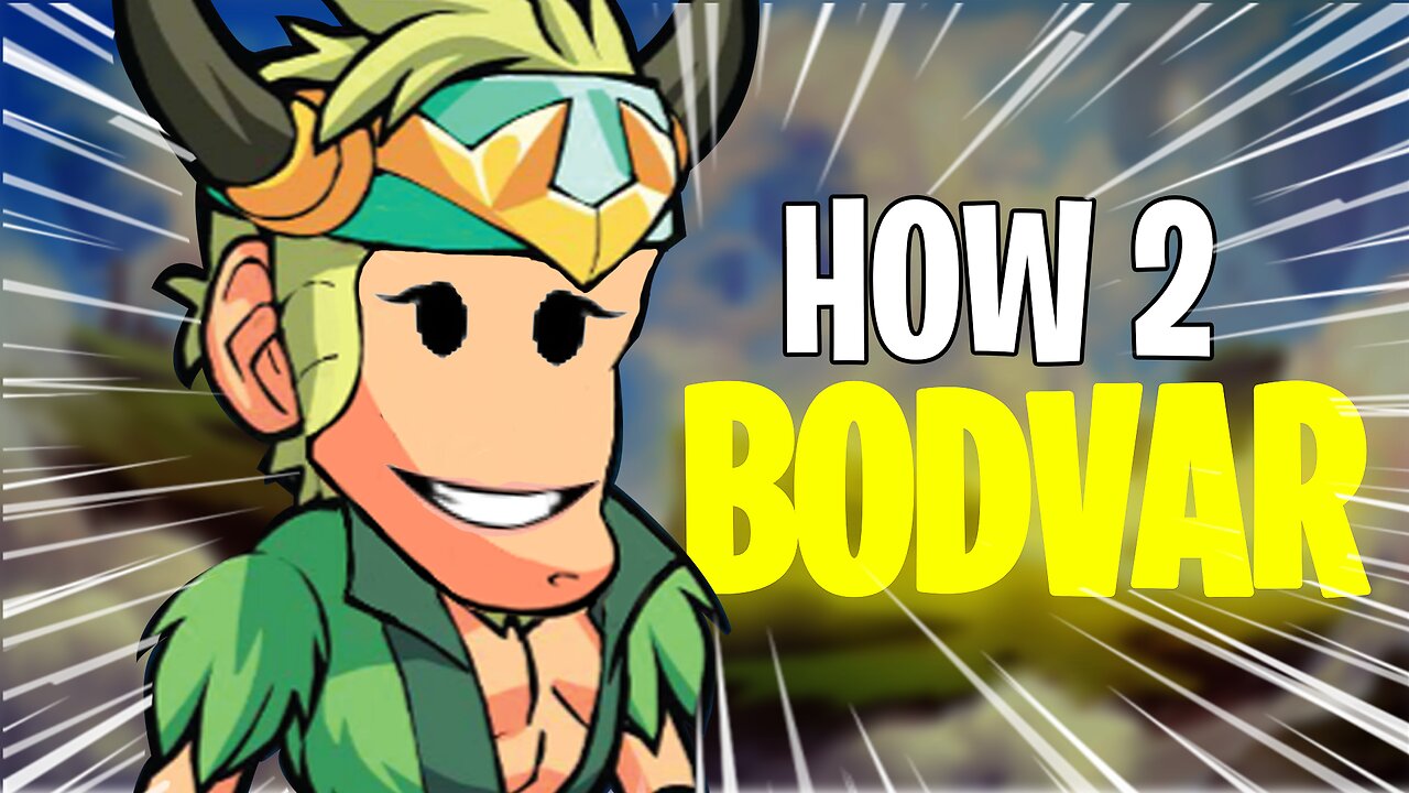 How 2 Bodvar