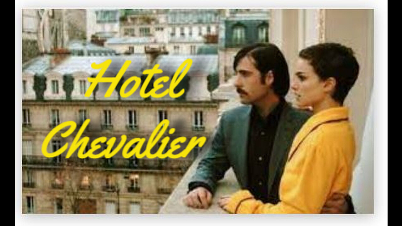 Hotel Chevalier 2007 | Short Films