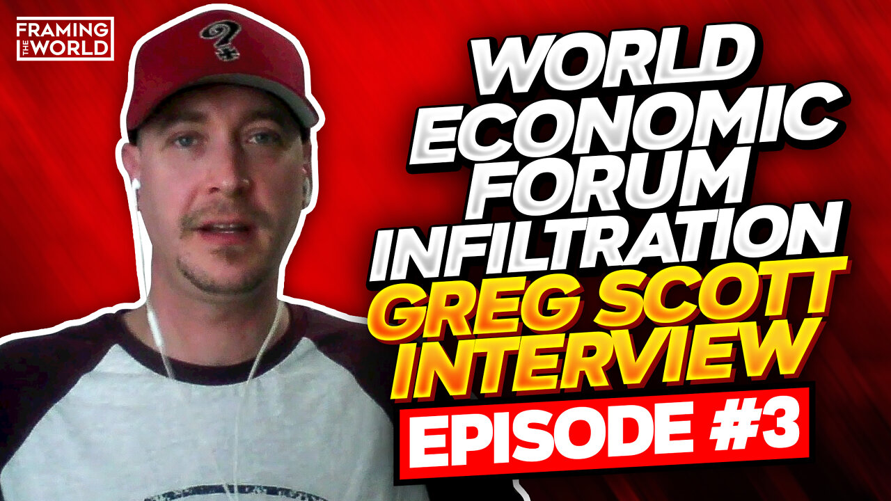 WEF Infiltration, Greg Scott Interview (FTW: S2, EP3)