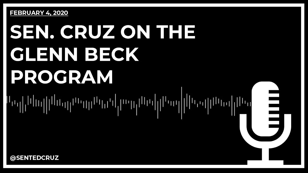 Cruz on Glenn Beck: Dem House Managers Didn't Meet the Constitutional Standard of Impeachment