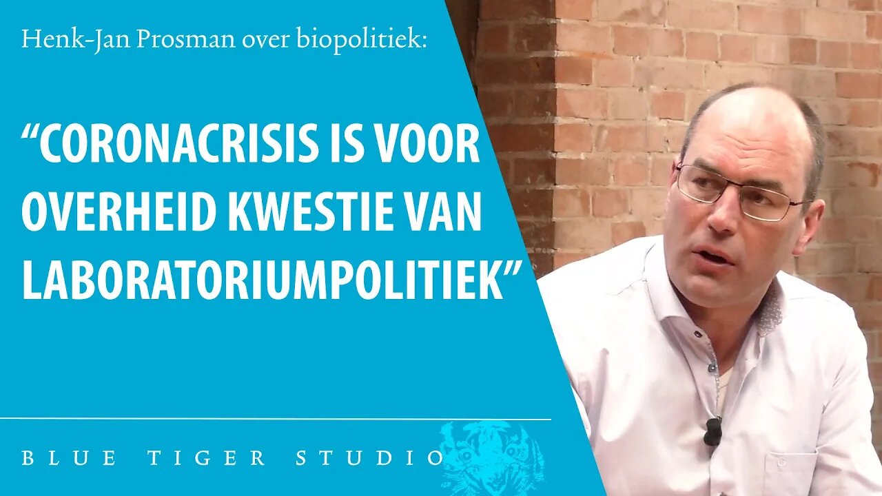 H.J. Prosman over de biopolitiek in de coronacrisis