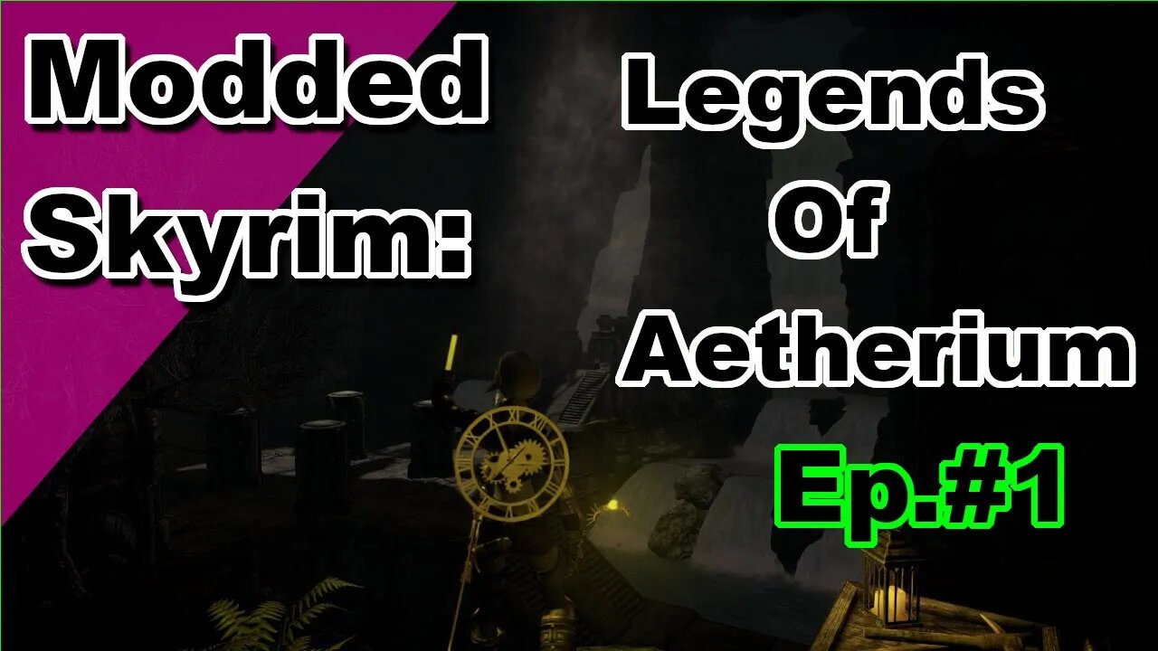 Modded Skyrim: Legends of Aetherium Blind Ep.#1