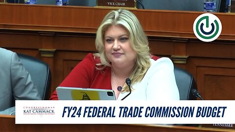 Rep. Cammack Asks Critical Questions During IDC Sub On The FY24 Federal Trade Commission Budget