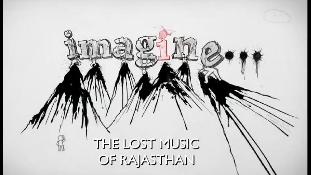 DOCUMENTARY---THE LOST MUSIC OF RAJASTHAN