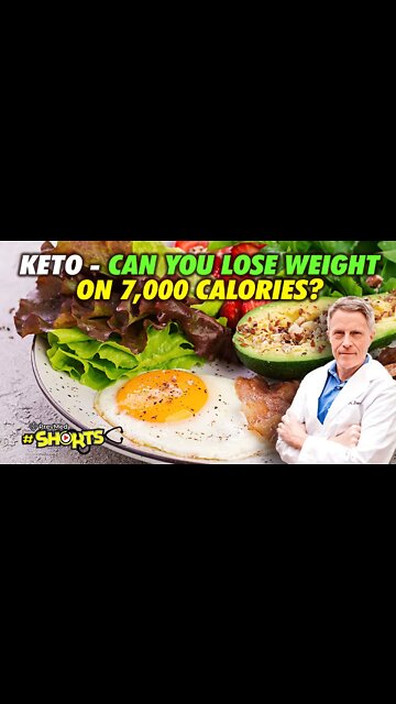 #SHORTS Keto - can you Lose Weight on 7,000 calories?