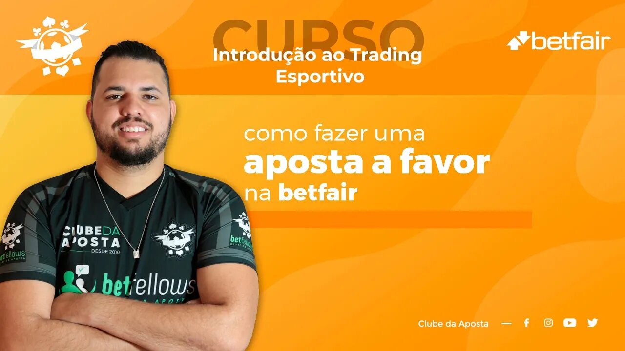 Como apostar A FAVOR na Betfair? Como funciona o BACK na bolsa esportiva