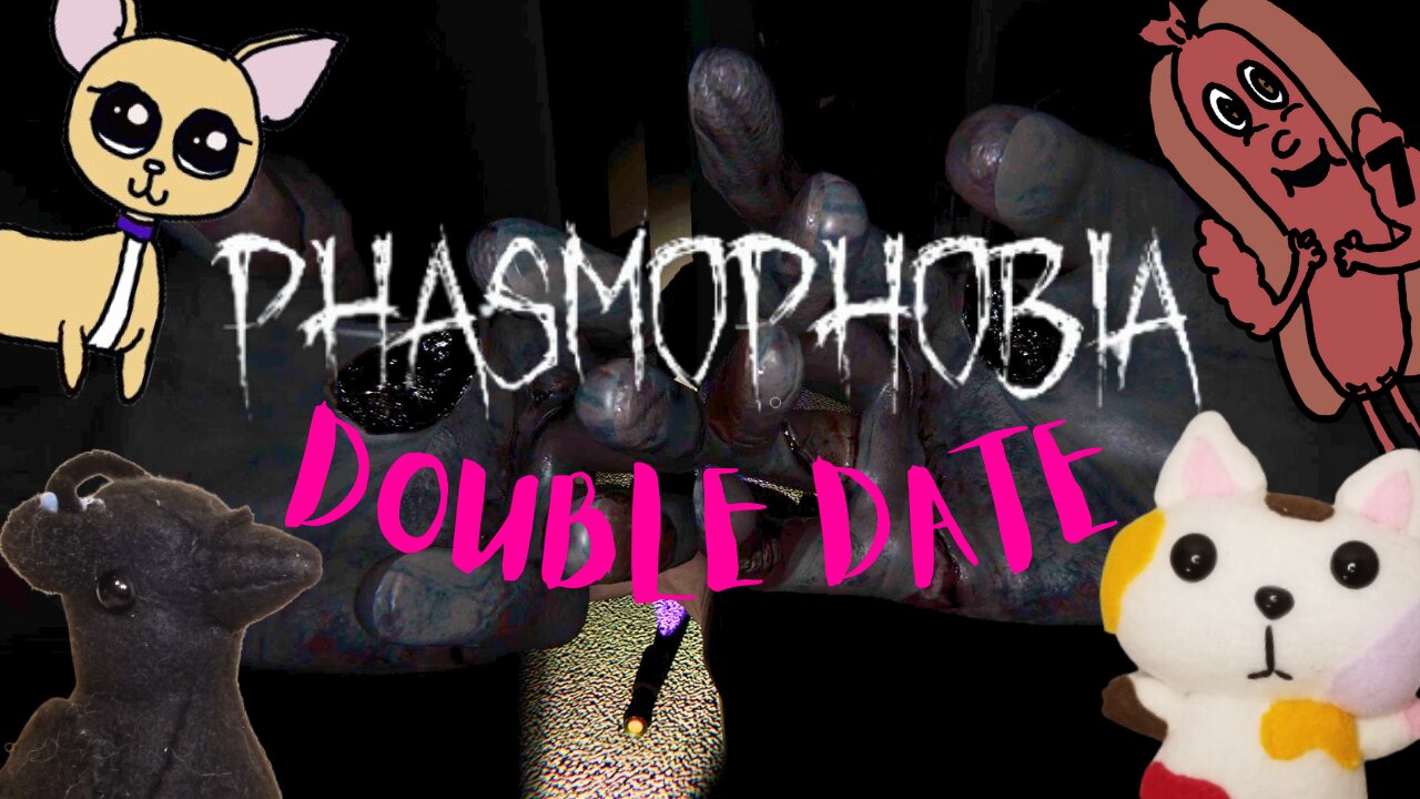 Phasmophobia Double Date