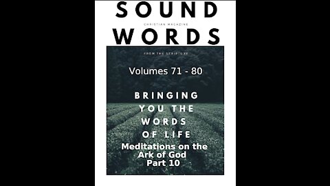 Sound Words, Meditations on the Ark of God, Part 10