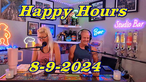 Happy Hours 8-9-2024