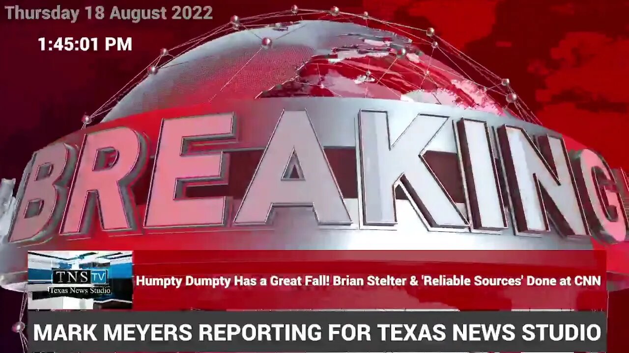 Humpty Dumpty Has a Great Fall! Brian Stelter & 'Reliable Sources' Done at CNN