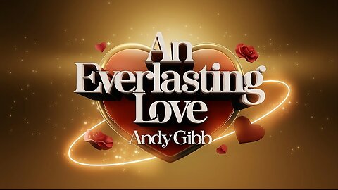 An Everlasting Love by Andy Gibb (AI Cover)