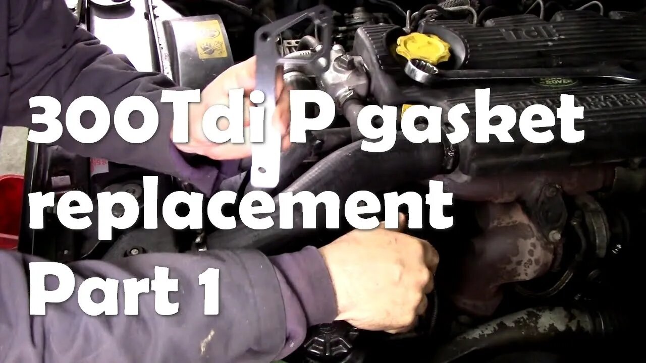 300Tdi P gasket replacement in (almost) real time. Part 1
