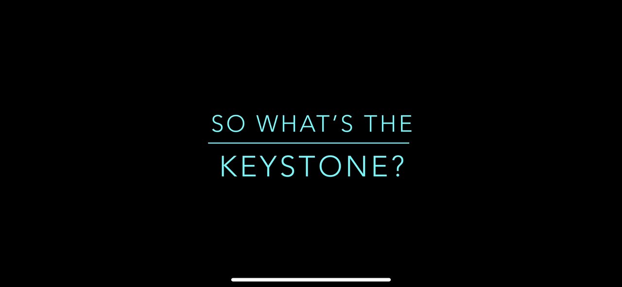 What’s the Keystone?