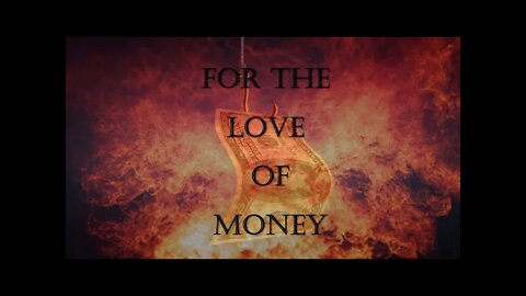 FOR THE LOVE OF MONEY | 1 Timothy 6:7-10