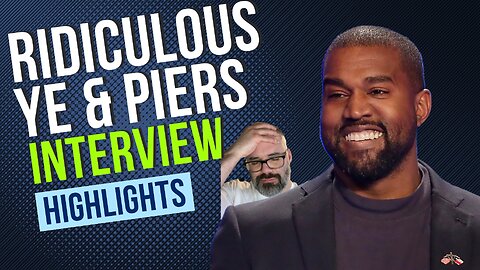 Ridiculous Ye & Piers Interview Highlights