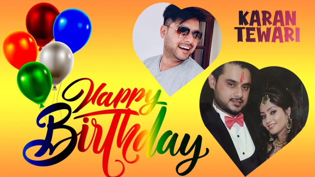 Happy Birthday, Karan Tewari Ji!