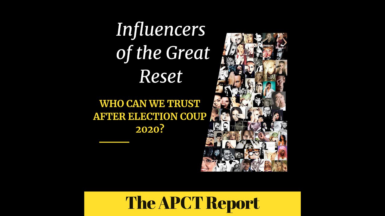 Influencers of the Great Reset