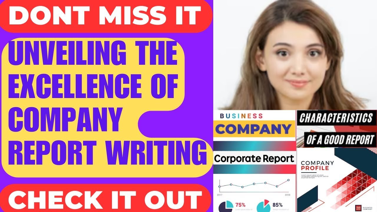 Company Report Writing - Company Report Assignment - Company Audit Report