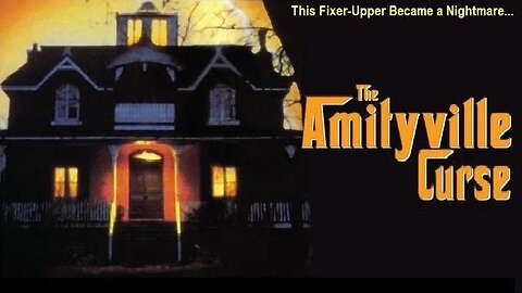 THE AMITYVILLE CURSE 1989 Fixer-Upper Home Flippers Buy Notorious Haunted House FULL MOVIE HD & W/S