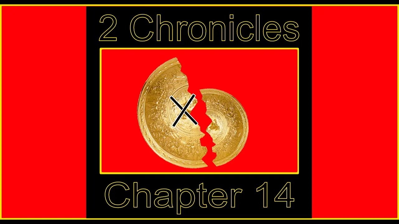 2 Chronicles 14 (2022)